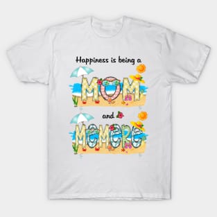 Happiness Is Being A Mom And Memere Summer Beach Happy Mother's T-Shirt